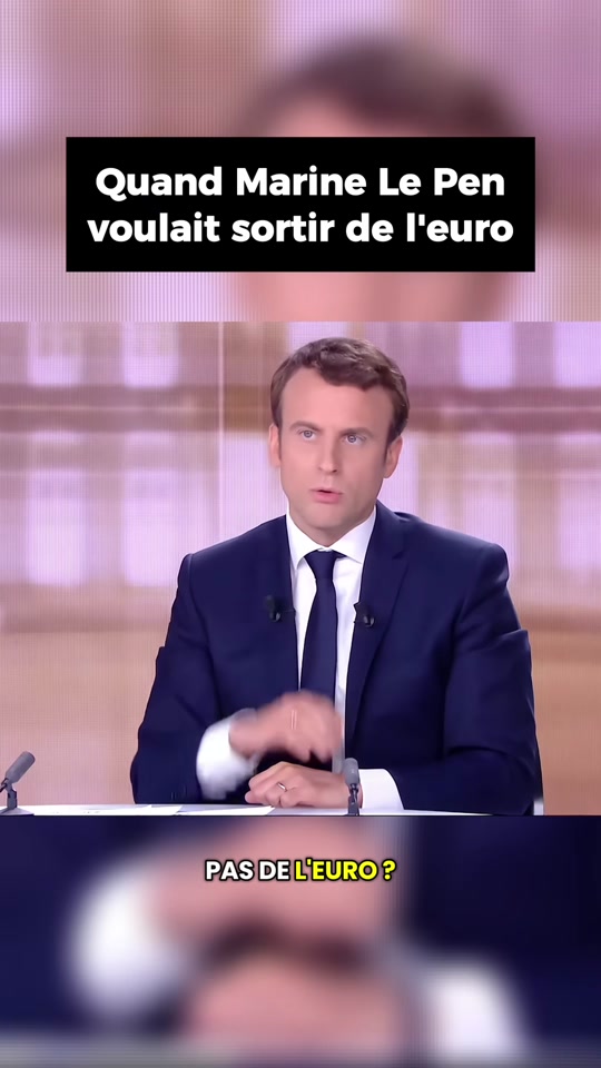 « Quand Marine Le Pen voulait sortir de l'euro » : le duel Macron-Le Pen de 2017 ressorti à 1,1 M de vues
