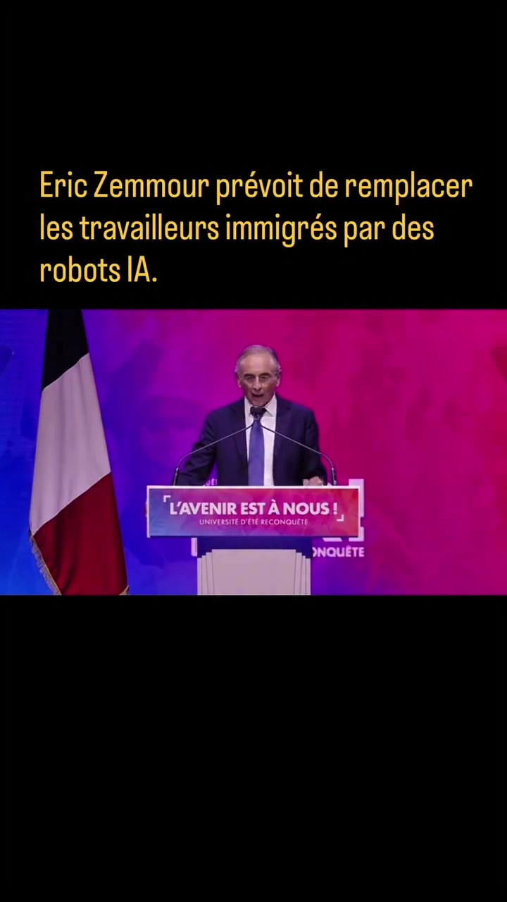 « Ces robots bourrés d'IA feront les travaux que les immigrés accomplissaient » : le discours Zemmour est authentique, l'exemple des EHPAD est contredit par les faits