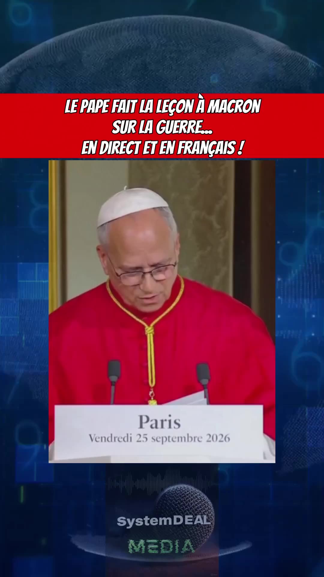 « Le Pape fait la leçon à Macron » : un appel à la paix transformé en clash